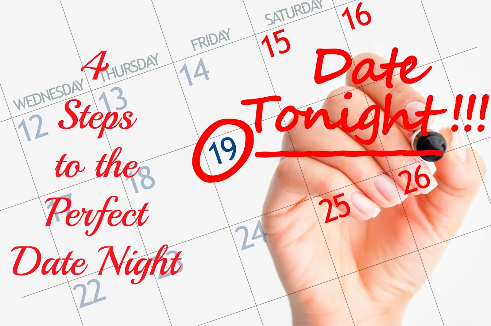 How To Have The Perfect Date Night